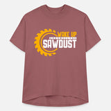 Wake Up And Smell The Sawdust 6