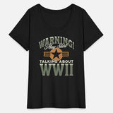 Warning! May Start Talking About WW2