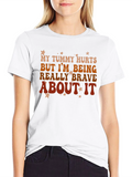Funny Tummy Hurts Graphic T-Shirt