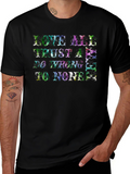 Love All Trust A Few T-Shirt