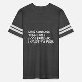 When Someone Tells Me I Look Familiar I Start