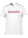 Sarcastic Tee - Humor Saying T-Shirt