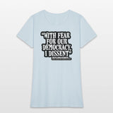 With Fear for Our Democracy, I Dissent