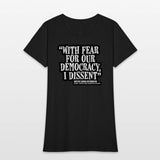 With Fear for Our Democracy, I Dissent