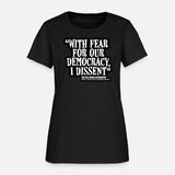 With Fear for Our Democracy, I Dissent