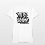 With Fear for Our Democracy, I Dissent