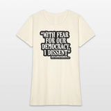 With Fear for Our Democracy, I Dissent