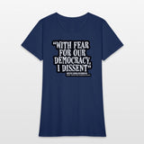 With Fear for Our Democracy, I Dissent