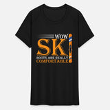 WOW SKI BOOTS ARE REALLY COMFORTABLE