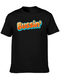 Bussin Graphic Tee - Trendy Black T-Shirt