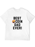 Best Coin Dad Ever! Graphic Tee
