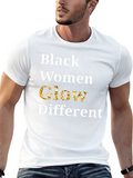 Black Women Glow Different Statement T-Shirt