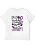 Epilepsy Awareness T-Shirt: Mother Never Gives Up