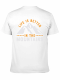 Mountains Graphic Tee - Life is Better