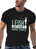 I Fish So I Dont Choke People Graphic T-Shirt