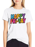 Happy Fri-Yay Graphic Tee - Black T-Shirt