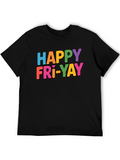 Happy Fri-Yay Graphic Tee - Black T-Shirt