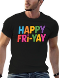 Happy Fri-Yay Graphic Tee - Black T-Shirt