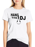 Hang The DJ Black Graphic T-Shirt