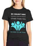 Welcome to the Team T-Shirt