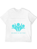 Welcome to the Team T-Shirt