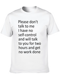 Humorous T-Shirt: No Self-Control