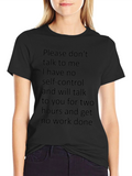 Humorous T-Shirt: No Self-Control