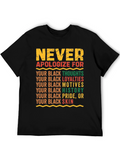 Black Pride Graphic Tee - Never Apologize