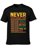 Black Pride Graphic Tee - Never Apologize