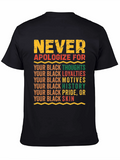 Black Pride Graphic Tee - Never Apologize