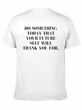 Motivational Quote Black T-Shirt
