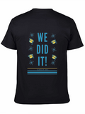 We Did It Class of 2021 Graduation T-Shirt