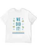 We Did It Class of 2021 Graduation T-Shirt