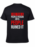Funny People Person Graphic T-Shirt