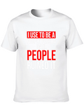 Funny People Person Graphic T-Shirt