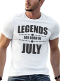 Legends Are Born In July T-Shirt