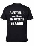 Basketball is My Favorite Season T-Shirt
