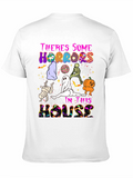 Halloween Theres Some Horrors T-Shirt
