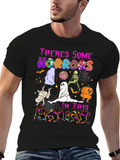 Halloween Theres Some Horrors T-Shirt