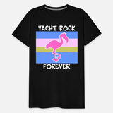 Yacht Rock Forever T-Shirt 80s Style flamingo