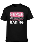 Never Underestimate a Girl Who Loves Baking T-Shirt