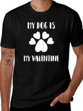 My Dog is My Valentine T-Shirt