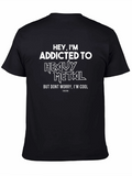 Addicted to Heavy Metal Black T-Shirt