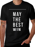 May The Best Win Black Graphic Tee