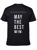 May The Best Win Black Graphic Tee