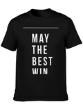 May The Best Win Black Graphic Tee