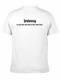 Jealousy Quote Black T-Shirt for Men