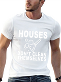 Houses Dont Clean Themselves Black Graphic Tee