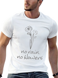 No Rain No Flowers Graphic T-Shirt