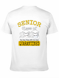 Senior Class of 2020 Quarantined T-Shirt